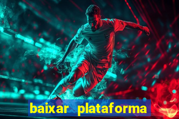 baixar plataforma 234 vip